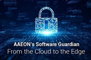 AAEON Unveils Software Guardian